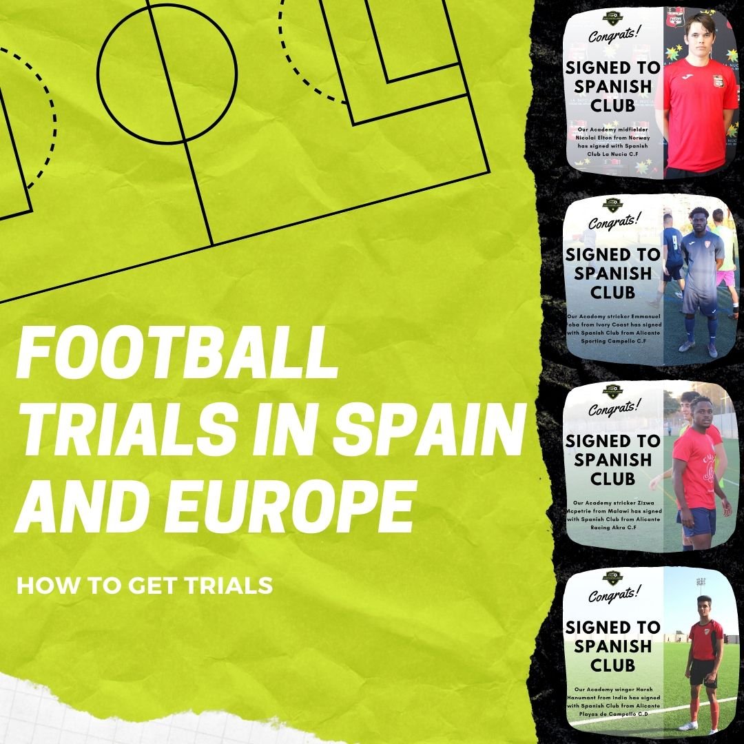Football Trials in Spain 2022 Join An Academy In Europe